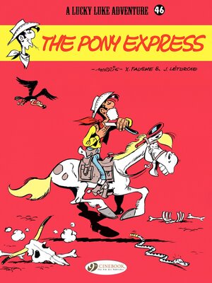 cover image of Lucky Luke--Volume 46--The Pony Express